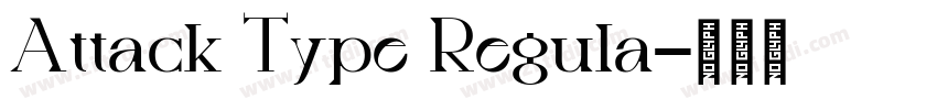 Attack Type Regula字体转换